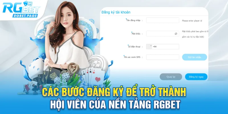 Các bước đăng ký để trở thành hội viên của nền tảng Rgbet